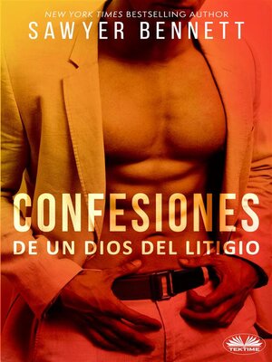 cover image of Confesiones De Un Dios Del Litigio